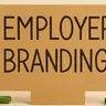 Tabliczka z napisem employer branding